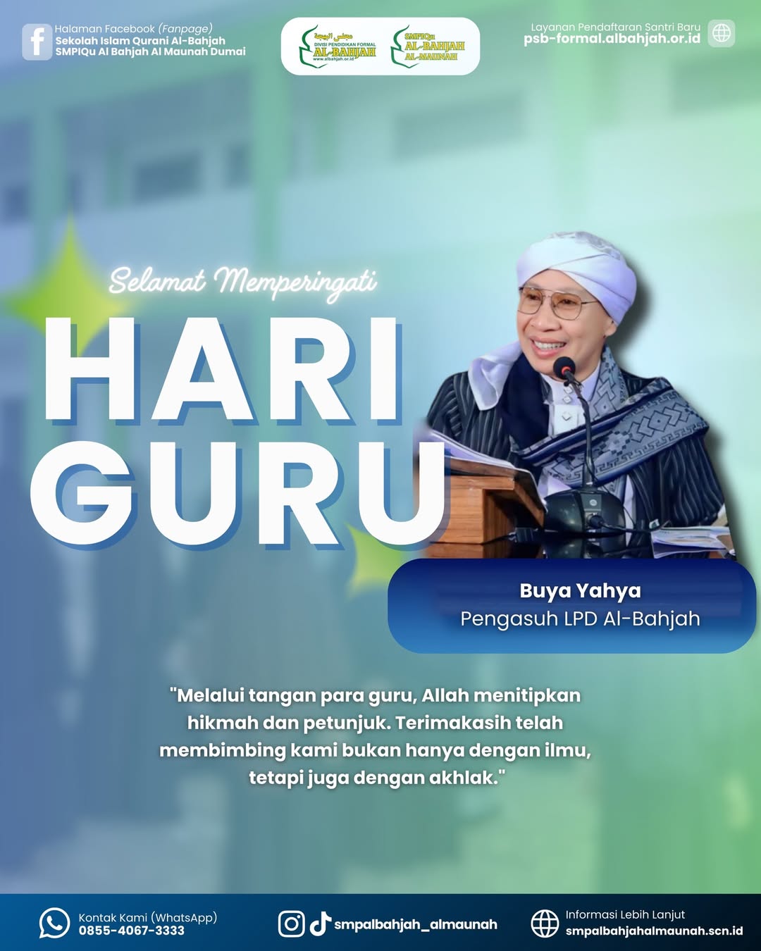 Hari Guru 2025: Terima Kasih Pelita Ilmu dan Akhlak SMPIQu Al-Bahjah Al-Maunah