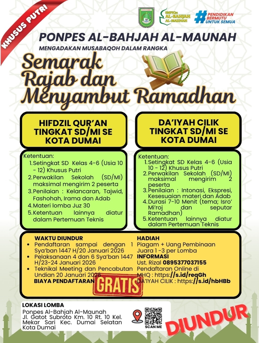 Semarak Rajab & Menyambut Ramadhan: Ponpes Al-Bahjah Al-Maunah Dumai Gelar Lomba MHQ dan Daiyyah Cilik SMPIQu Al-Bahjah Al-Maunah